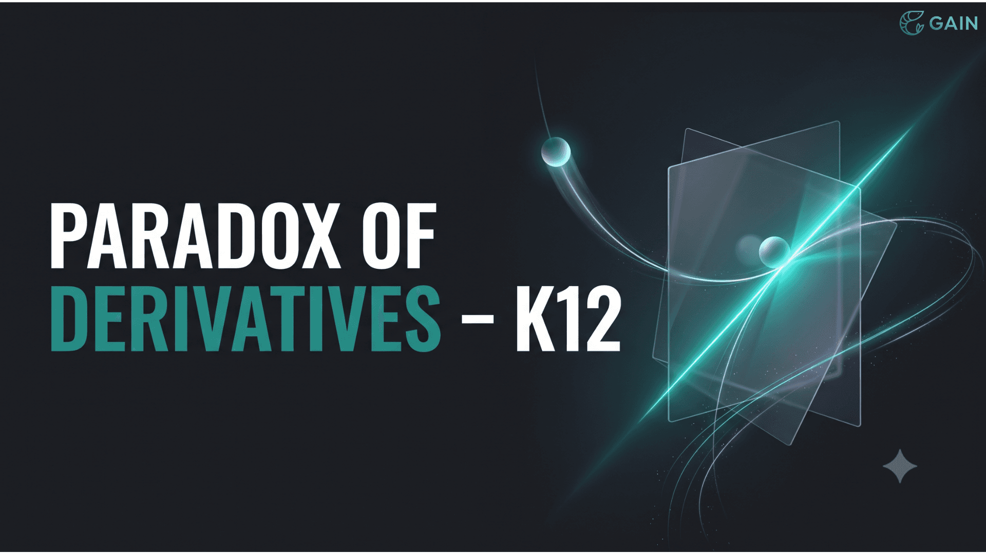 Paradox of derivatives-K12